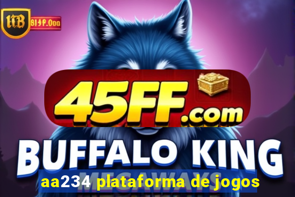 aa234 plataforma de jogos